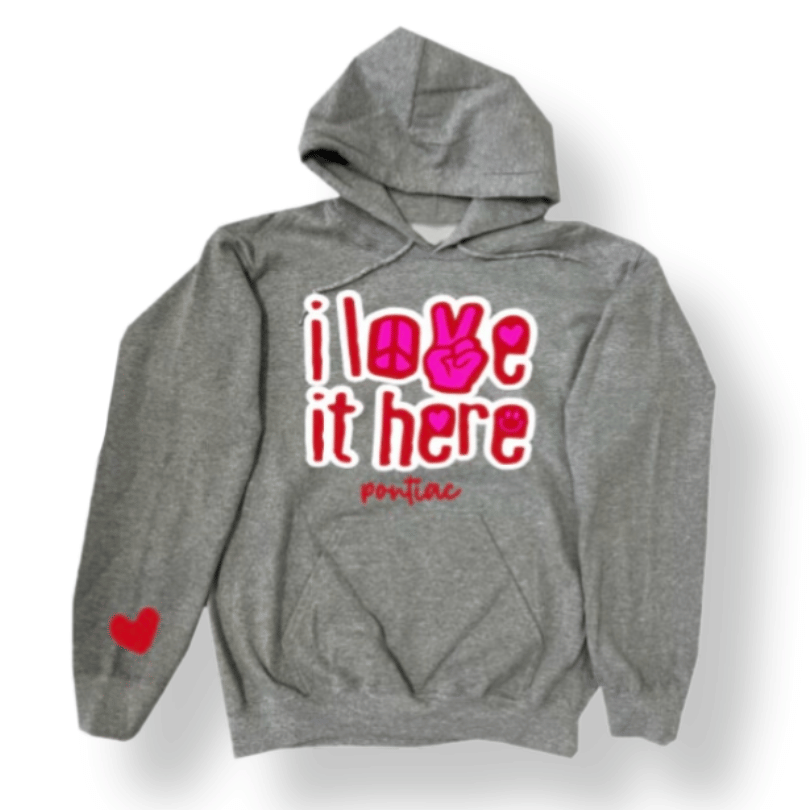 I Love It Here Gray Camp Hoodie